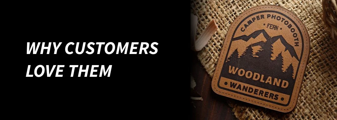 Why Customers Love Them