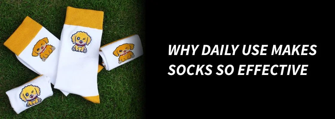 Why Daily Use Makes Socks So Effective