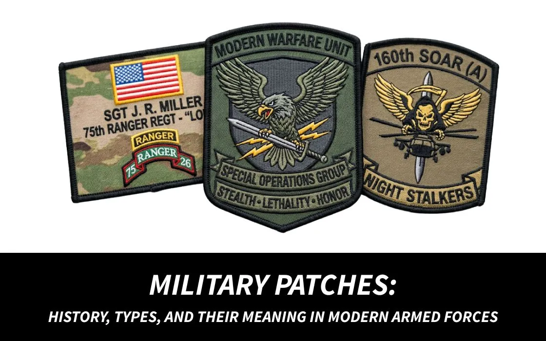 Military Patches_ History, Types, and Their Meaning in Modern Armed Forces